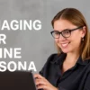 Managing Your Online Persona: Tips for Small Business Owners